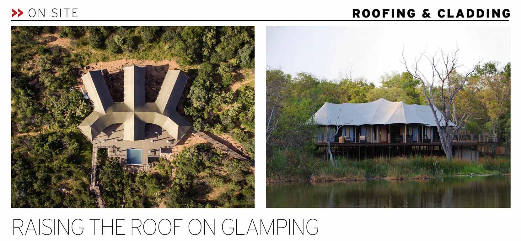 Raising The Roof on Glamping – Leading Architecture December 2019 / January 2020